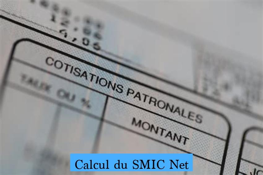 Calcul du SMIC Net