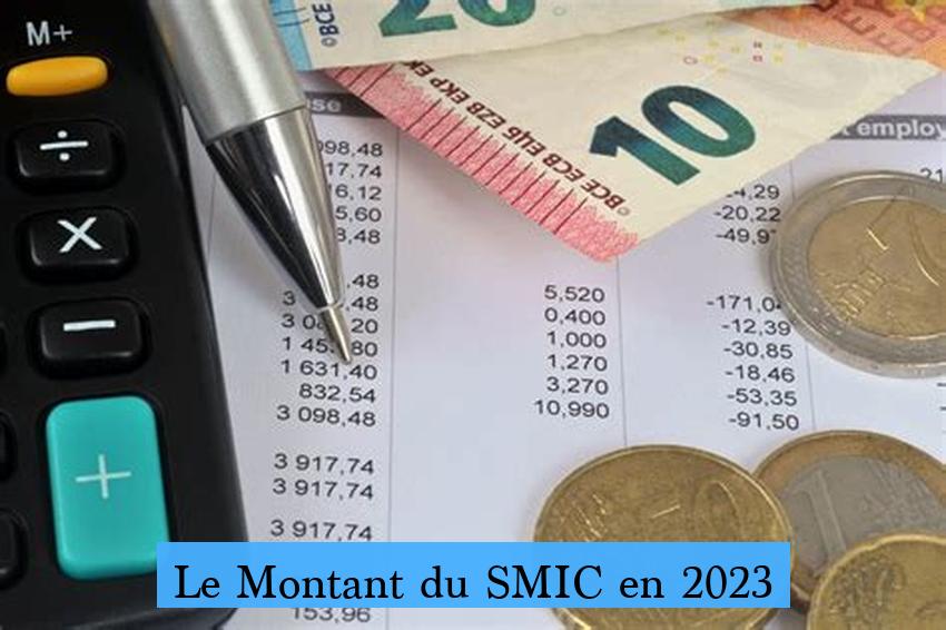 Le Montant du SMIC en 2023