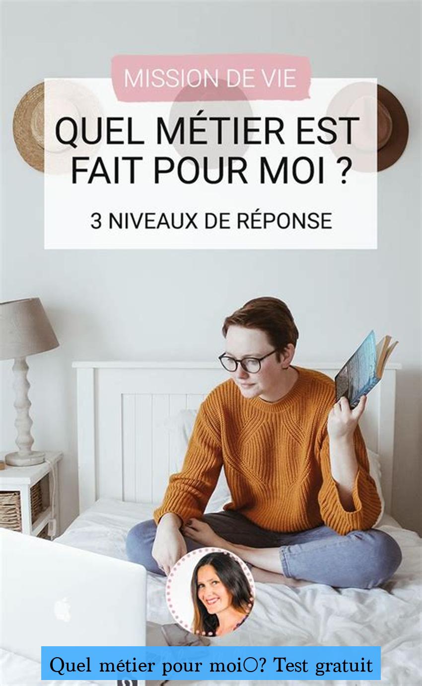 Quel métier pour moi ? Test gratuit